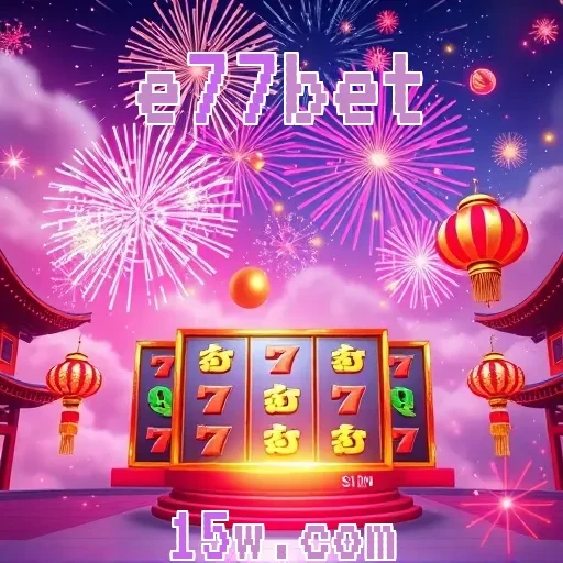 e77bet - Suporte 24/7